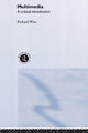 Book cover of: Multimedia. By: Richard Wise
