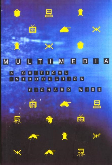 Book cover of: Multimedia. By: Richard Wise