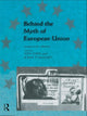 Book cover of: Behind the Myth of European Union. By: Ash Amin