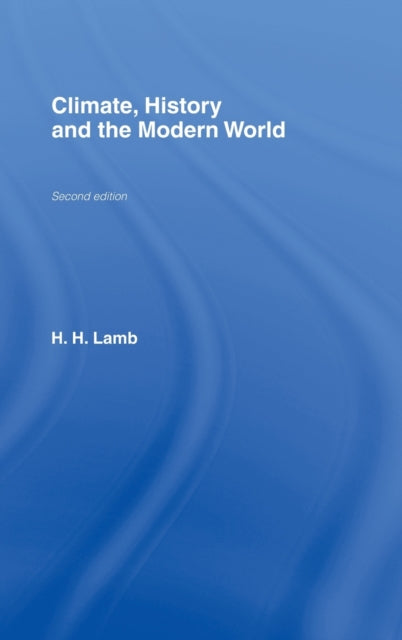 Book cover of: Climate, History and the Modern World