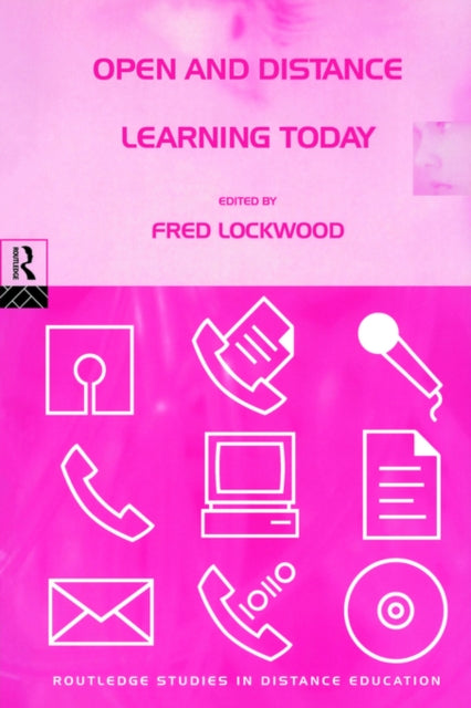Book cover of: Open and Distance Learning Today. By: Fred Lockwood