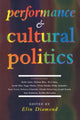 Book cover of: Performance and Cultural Politics