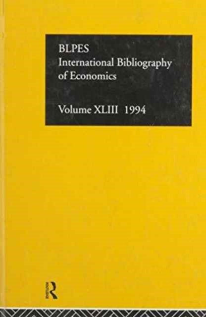 Book cover of: IBSS: Economics: 1994 Vol 43. By: Brit Lib Pol &