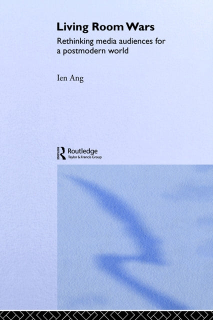 Book cover of: Living Room Wars. By: Ien Ang