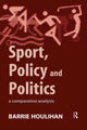 Book cover of: Sport, Policy and Politics