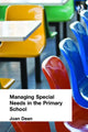 Book cover of: Managing Special Needs in the Primary School
