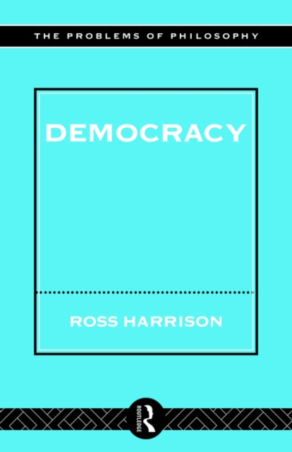 Book cover of: Democracy. By: Ross Harrison