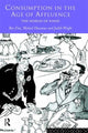 Book cover of: Consumption in the Age of Affluence