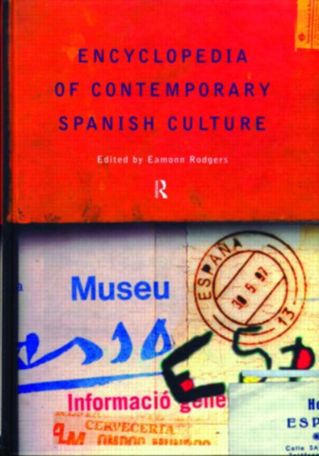 Book cover of: Encyclopedia of Contemporary Spanish Culture
