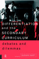 Book cover of: Differentiation and the Secondary Curriculum. By: Susan Hart