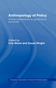 Book cover of: Anthropology of Policy. By: Cris Shore