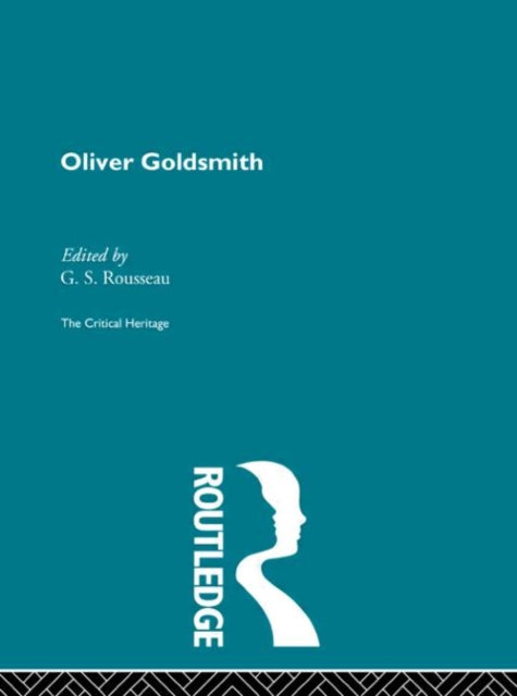 Book cover of: Oliver Goldsmith. By: G. S. Rousseau