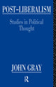 Book cover of: Post-Liberalism. By: John Gray