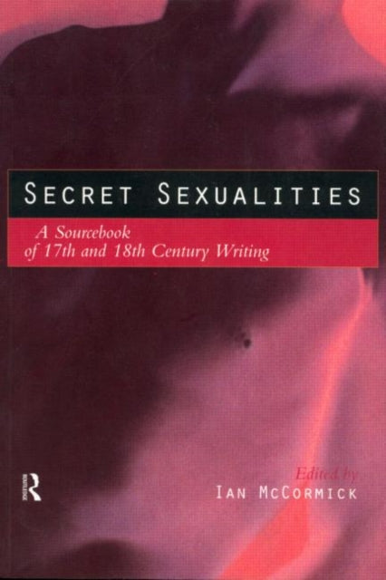 Book cover of: Secret Sexualities. By: Ian Mccormick