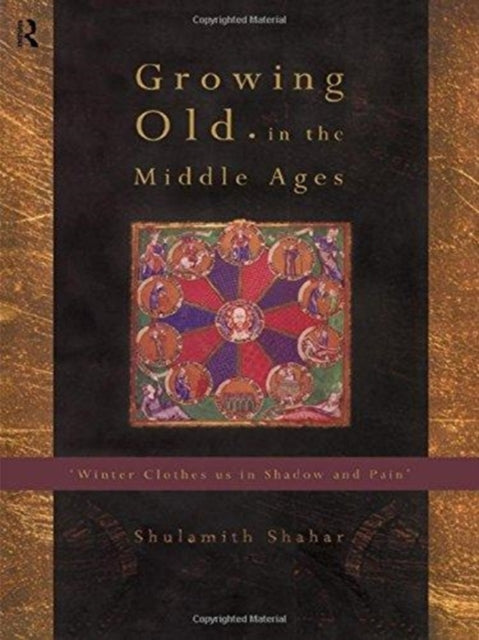 Book cover of: Growing Old in the Middle Ages