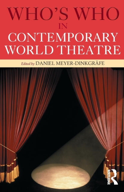 Book cover of: Who's Who in Contemporary World Theatre