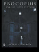 Book cover of: Procopius and the Sixth Century. By: Averil Cameron