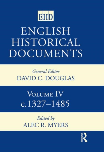 Book cover of: English Historical Documents. By: A. R. Myers