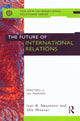Book cover of: Future of International Relations. By: Iver Neumann