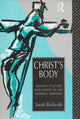 Book cover of: Christ's Body. By: Sarah Beckwith