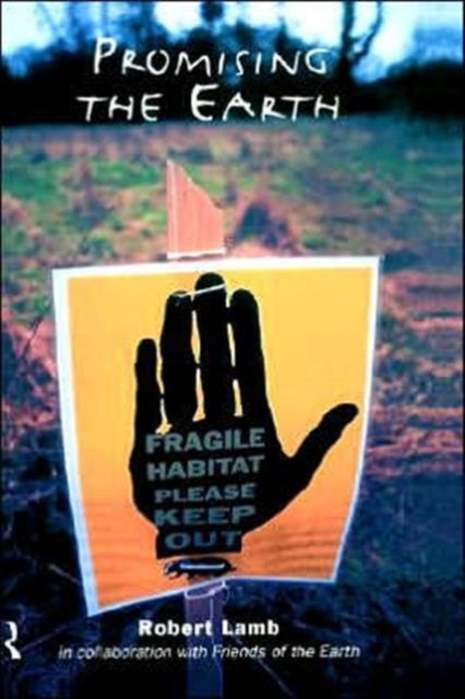 Book cover of: Promising the Earth