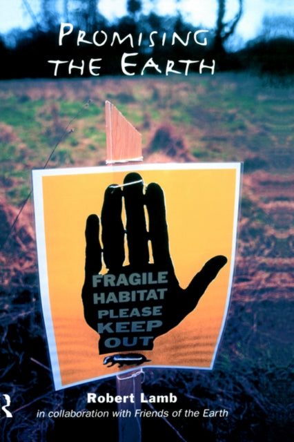 Book cover of: Promising the Earth