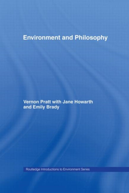 Book cover of: Environment and Philosophy. By: Emily Brady