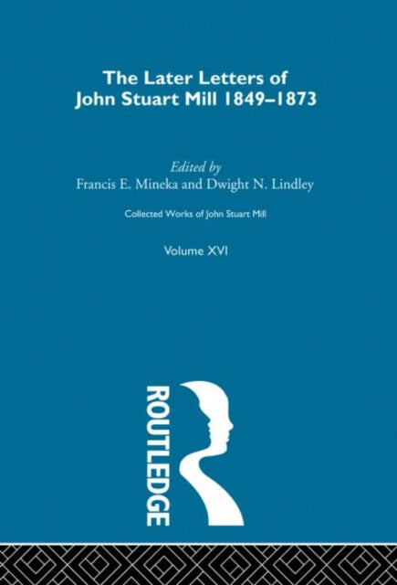 Book cover of: Collected Works of John Stuart Mill. By: J.M. Robson