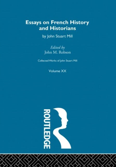 Book cover of: Collected Works of John Stuart Mill. By: J.M. Robson
