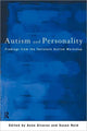 Book cover of: Autism and Personality. By: Anne Alvarez