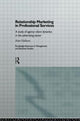 Book cover of: Relationship Marketing in Professional Services. By: Aino Halinen