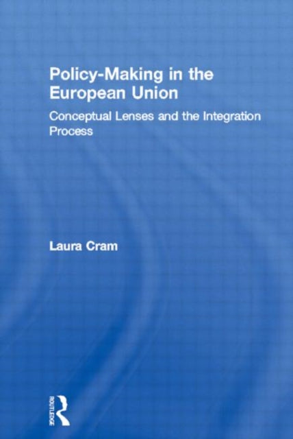 Book cover of: Policy-Making in the European Union