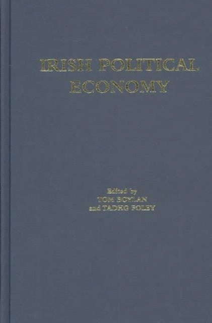 Book cover of: Irish Political Economy. By: Tom Boylan