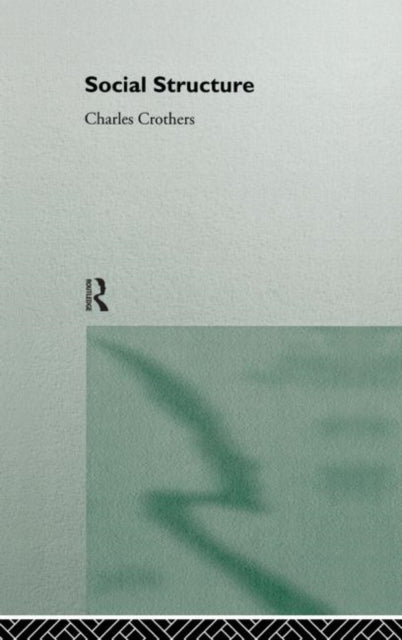 Book cover of: Social Structure