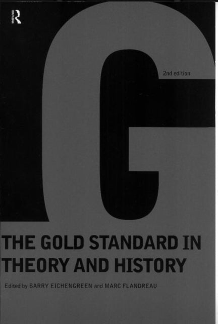 Book cover of: Gold Standard In Theory & History. By: Bar Eichengreen