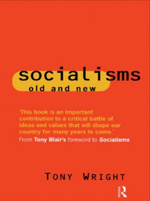 Book cover of: Socialisms: Old and New. By: Tony Wright