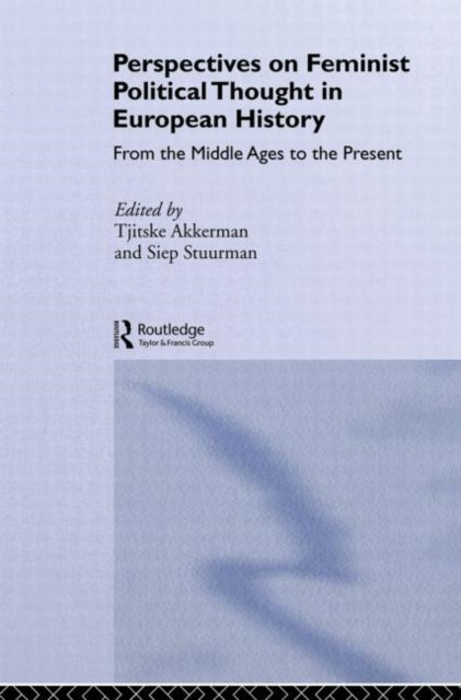 Book cover of: Perspectives on Feminist Political Thought in European History