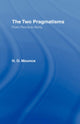 Book cover of: Two Pragmatisms. By: Howard Mounce