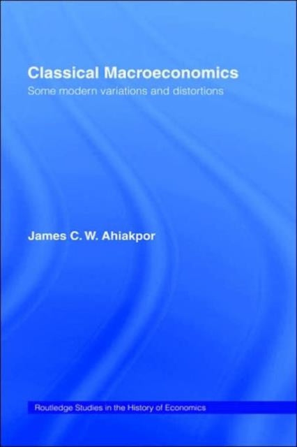 Book cover of: Classical Macroeconomics