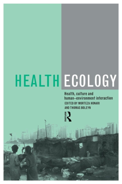 Book cover of: Health Ecology. By: Thomas Boleyn