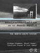 Book cover of: Environmentalism and the Mass Media. By: Graham Chapman