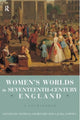 Book cover of: Women's Worlds in Seventeenth Century England. By: P. Crawford