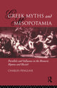 Book cover of: Greek Myths and Mesopotamia. By: Charle Penglase