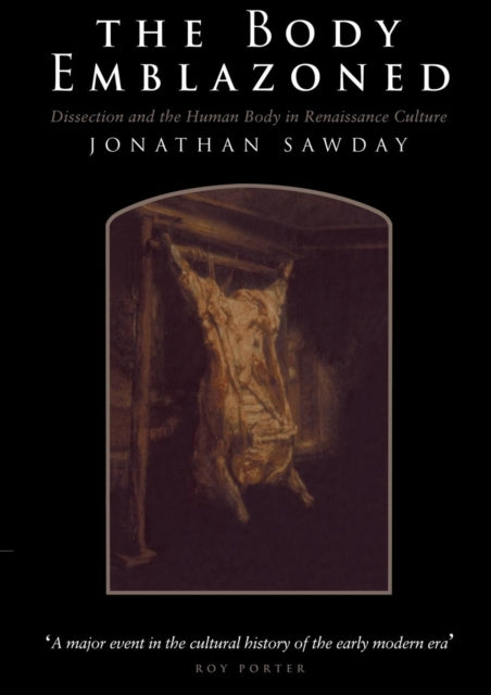 Book cover of: Body Emblazoned. By: Jonathan Sawday