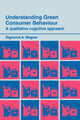 Book cover of: Understanding Green Consumer Behaviour