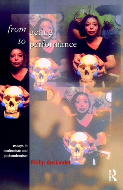 Book cover of: From Acting to Performance