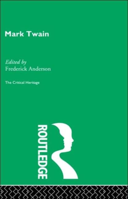Book cover of: Mark Twain. By: Frederick Anderson