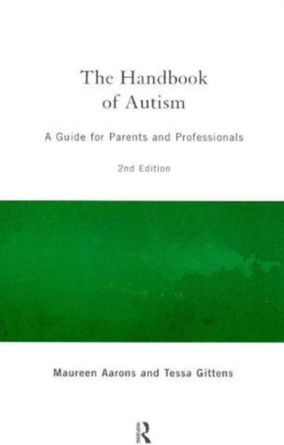 Book cover of: Handbook of Autism. By: Maureen Aarons