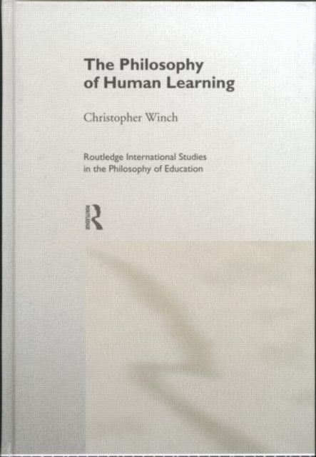 Book cover of: Philosophy of Human Learning
