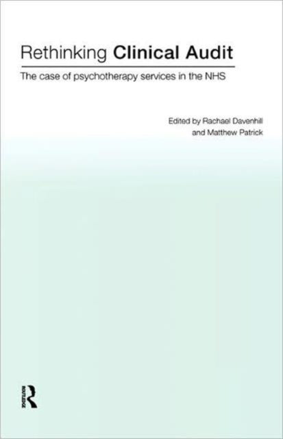 Book cover of: Rethinking Clinical Audit